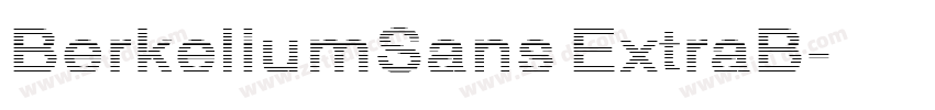 BerkeliumSans ExtraB字体转换